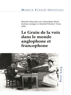 cover image of Le Grain de la voix dans le monde anglophone et francophone